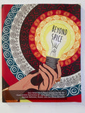 Beyond Spice by Zena Velloo John: Art by Jayna Mistry, Kershnee Velloo, Raeesah Mahomed et al.