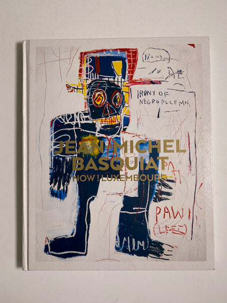 Jean-Michel Basquiat: Now! Luxembourg