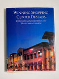 Winning Shopping Center Designs