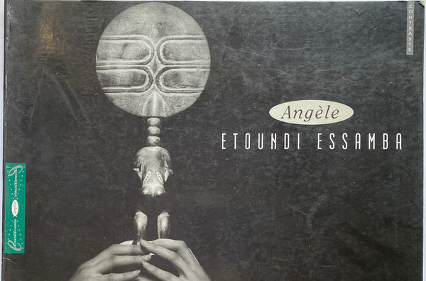 Angèle Etoundi Essamba: Cameroonian Photographer (AGFA Contrasts)