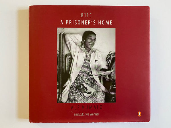 8115: A Prisoner`s Home by Alf Kumalo