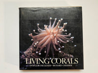 Living Corals by Douglas Faulkner