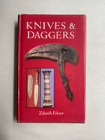 Knives and Daggers by Zdenek Faktor (Author)