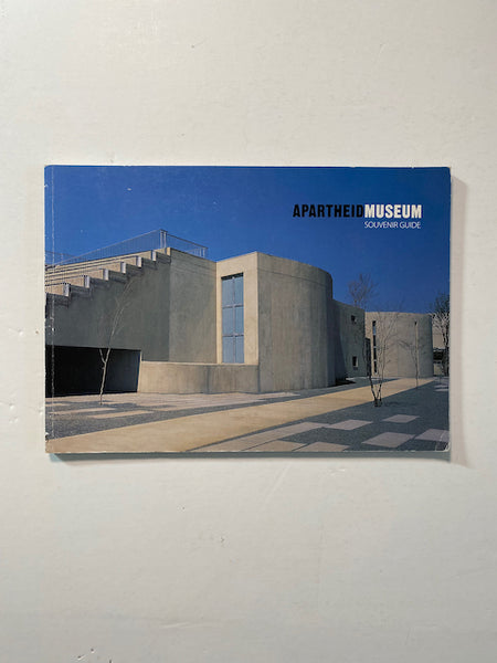 Apartheid Museum Souvenir Guide