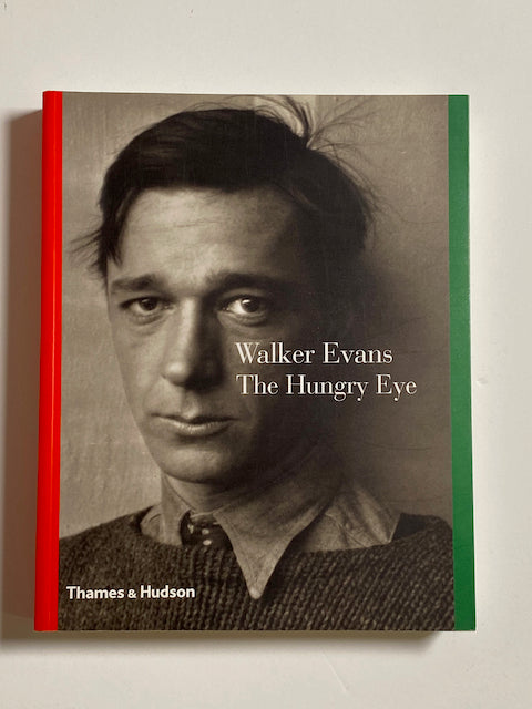 アート・デザイン・音楽 Walker Evans The Hungry Eye Cosmopolis » Walker Evans: The Hungry Eye