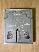 Art Deco Architecture in New York, 1920-1940.