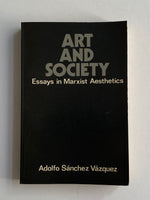 Art and Society: Essays in Marxist Aesthetics
