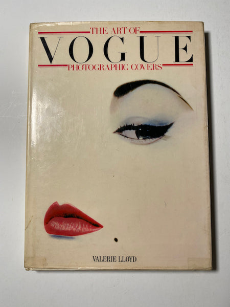The Art of Vogue: Photographic Covers, Fifty Years of Fashion and Design