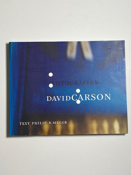 David Carson: Fotografiks