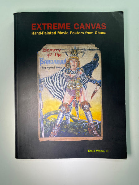 Extreme Canvas: Movie Poster Paintings from Ghana