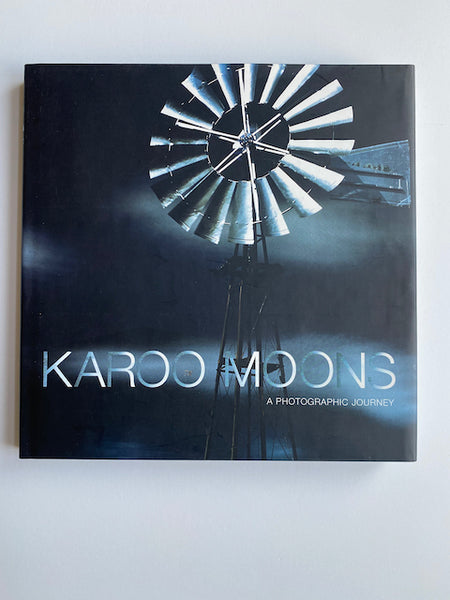 Karoo Moons: A Photographic Journey
