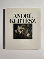 Andre Kertesz: Les Instants d'une Vie