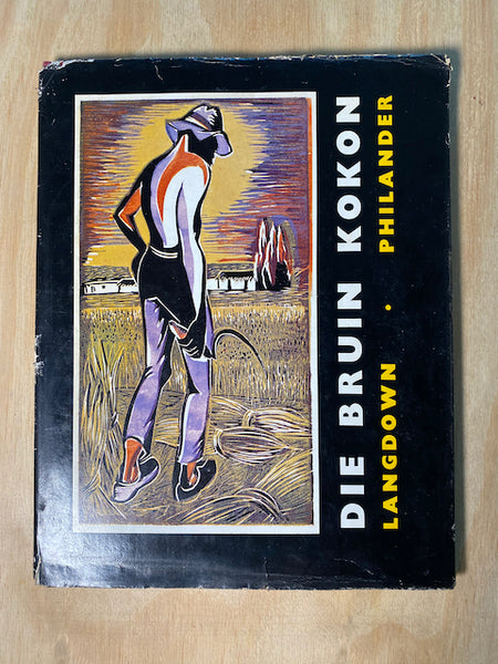 Die Bruin Kokon By Philander, P.J. & Langdown, A.A