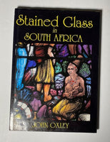 Stained Glass in South Africa by John Oxley