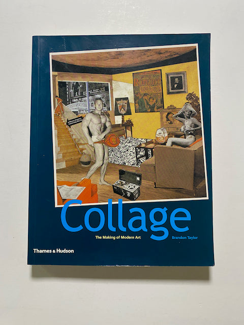 Collage: The Making of Modern Art – Gallery Bon Bon