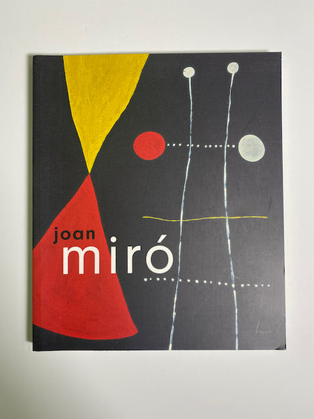 Joan Miro: The Ladder of Escape