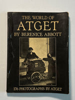 The World of Atget by Berenice Abbott