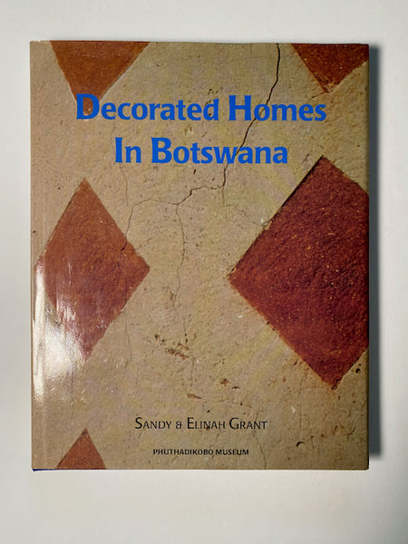 Decorated Homes in Botswana