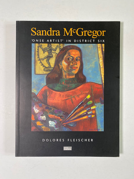 Sandra McGregor: 'Onse artist' in District Six