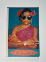 Street Dreams: Contemporary Indian Studio Photographs from the Satish Sharma Collection