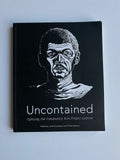 Uncontained: Opening the Community Arts Project Archive